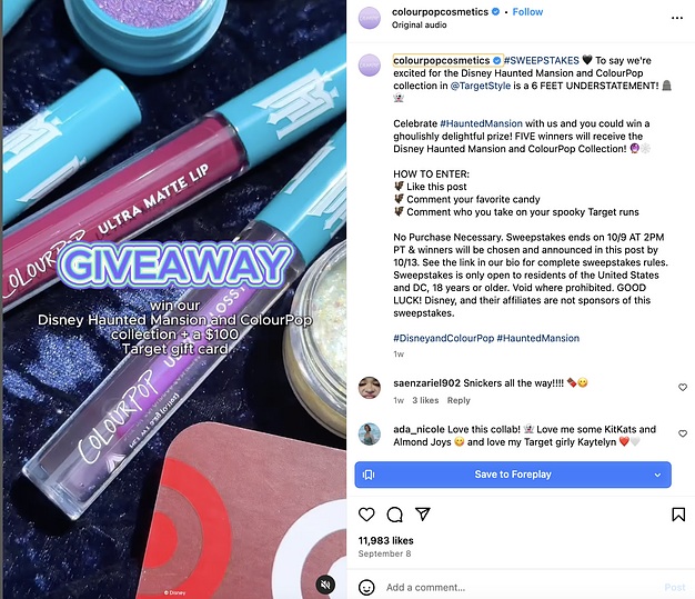 Instagram post from ColourPop Cosmetics showing a close-up shot of some items from the new Disney Haunted Mansion collection and text overlay that reads "Giveaway. Win our Disney Haunted Mansion and ColourPop collection + a $100 Target gift card" with a caption detailing how to enter