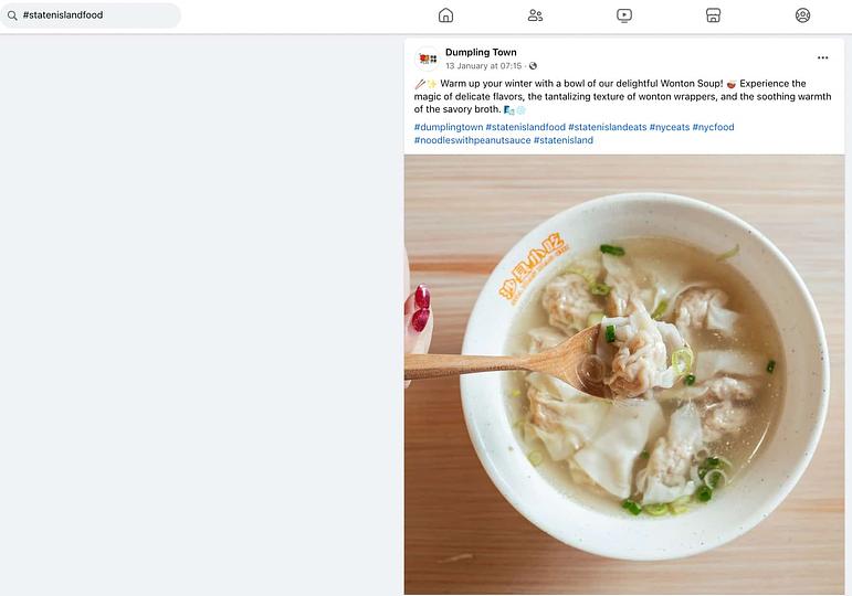 Facebook results for the hashtag #statenislandfood showing a post from Dumpling Town of a soupy dumpling bowl and a caption that includes the hashtag